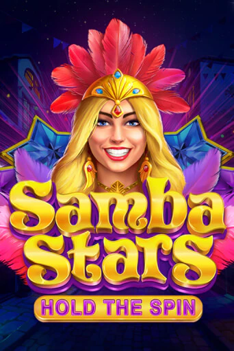 Бесплатная демо игра Samba Stars: Hold the Spin | Джой Казино без регистрации