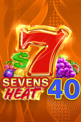 Бесплатная демо игра Sevens Heat 40 | Джой Казино без регистрации