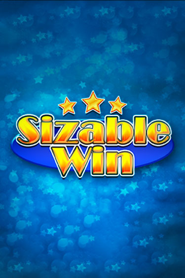 Бесплатная демо игра Sizable Win | Джой Казино без регистрации