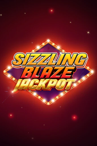 Бесплатная демо игра Sizzling Blaze Jackpot | Джой Казино без регистрации