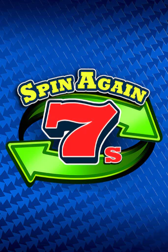 Бесплатная демо игра Spin Again 7s | Джой Казино без регистрации