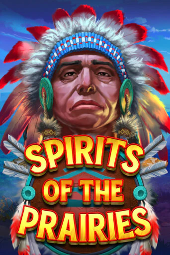 Бесплатная демо игра Spirits of the Prairies | Джой Казино без регистрации