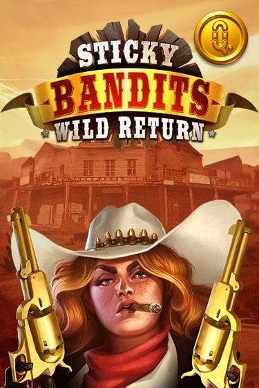 Бесплатная демо игра Sticky Bandits: Wild Returns | Джой Казино без регистрации