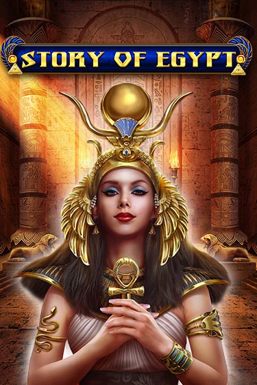 Бесплатная демо игра Story Of Egypt | Джой Казино без регистрации