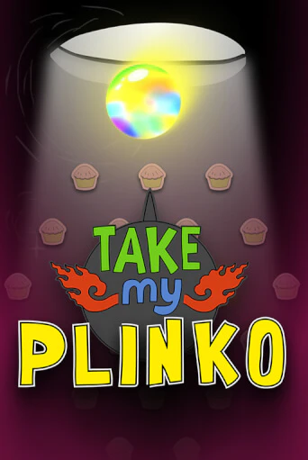 Бесплатная демо игра Take My Plinko | Джой Казино без регистрации