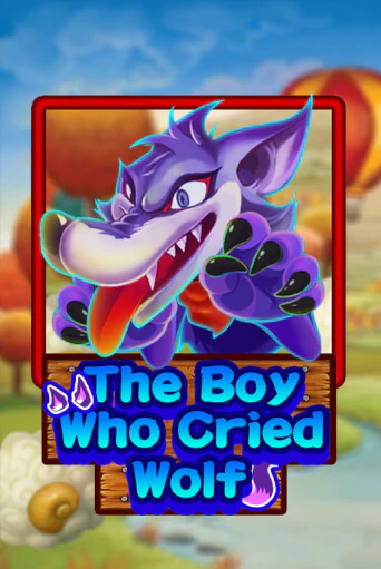 Бесплатная демо игра The Boy Who Cried Wolf | Джой Казино без регистрации