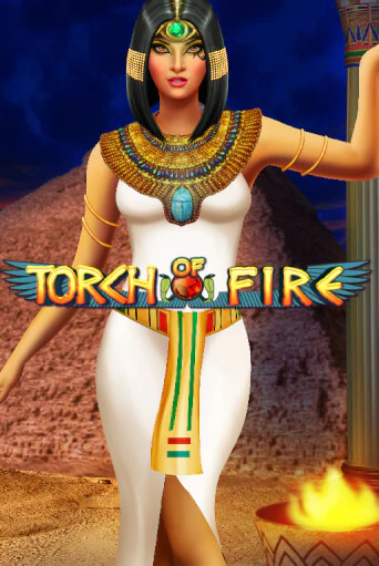 Бесплатная демо игра Torch Of Fire | Джой Казино без регистрации