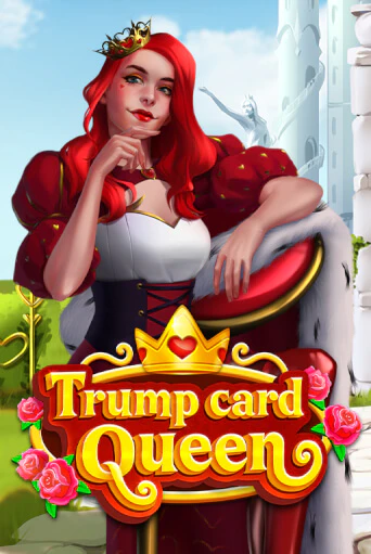 Бесплатная демо игра Trump Card: Queen | Джой Казино без регистрации