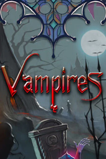 Бесплатная демо игра Vampires | Джой Казино без регистрации