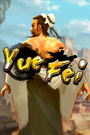 Бесплатная демо игра Yue Fei | Джой Казино без регистрации