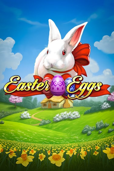 Бесплатная демо игра Easter Eggs | Джой Казино без регистрации
