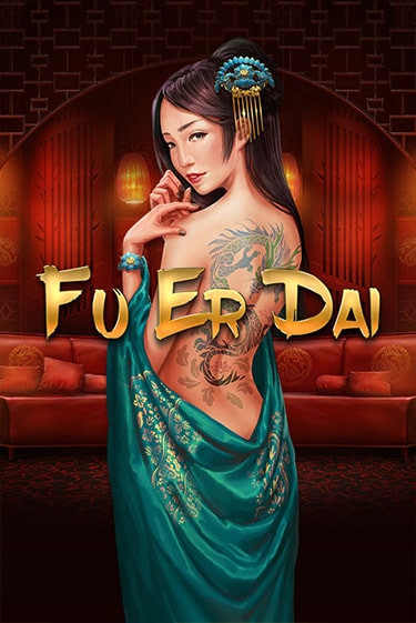 Бесплатная демо игра FU ER DAI | Джой Казино без регистрации
