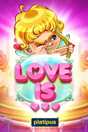 Бесплатная демо игра Love is | Джой Казино без регистрации