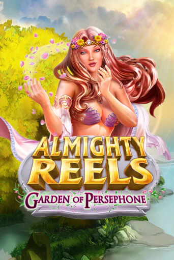 Бесплатная демо игра ALMIGHTY REELS: Garden of Persephone | Джой Казино без регистрации