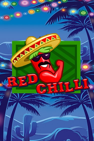 Бесплатная демо игра Red Chilli | Джой Казино без регистрации