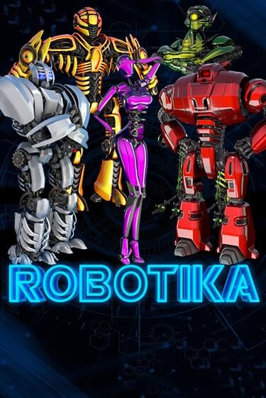 Бесплатная демо игра Robotika | Джой Казино без регистрации