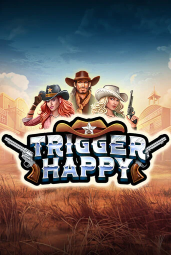 Бесплатная демо игра Trigger Happy | Джой Казино без регистрации